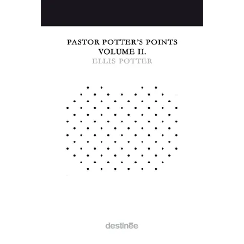 Pastor Potter's Points Volume II - Paperback