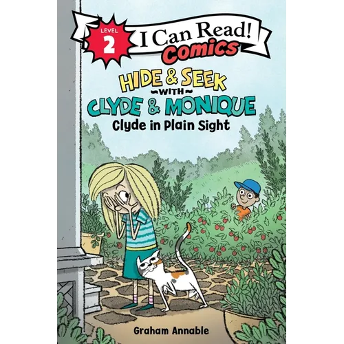Hide & Seek with Clyde & Monique: Clyde in Plain Sight - Hardcover