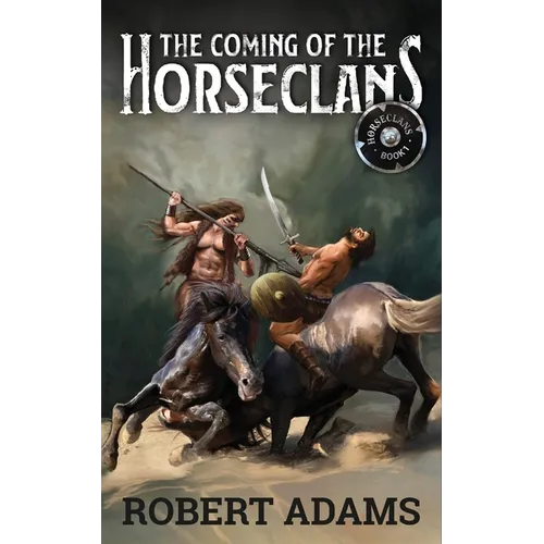 The Coming of the Horseclans - Paperback