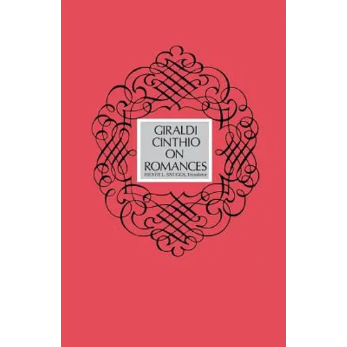 Giraldi Cinthio on Romances - Paperback