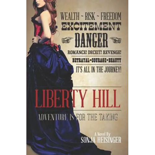 Liberty Hill - Paperback