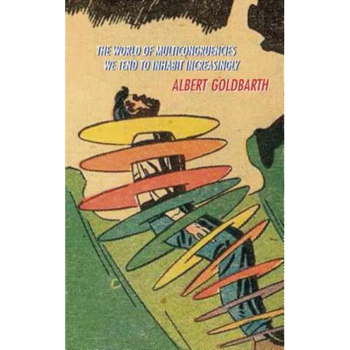 The World of Multicongruencies We Tend to Inhabit Increasingly - Paperback