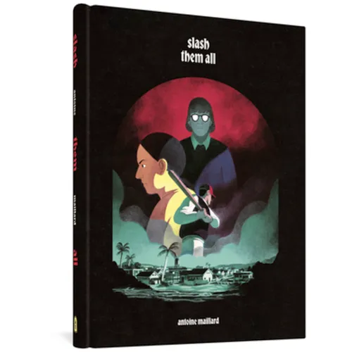 Slash Them All - Hardcover