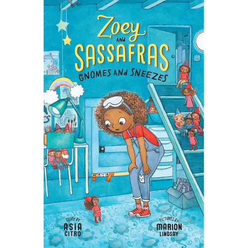 Gnomes and Sneezes: Zoey and Sassafras #10 - Hardcover
