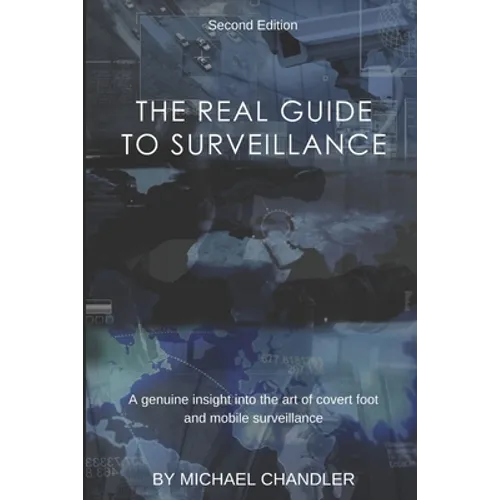 The Real Guide to Surveillance - Paperback