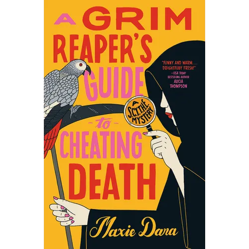 A Grim Reaper's Guide to Cheating Death - Paperback