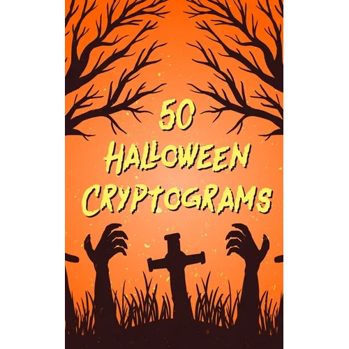 50 Halloween Cryptograms: Large Print Literature Quotes - Paperback