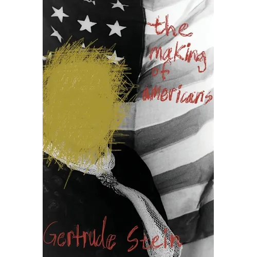The Making of Americans - Paperback