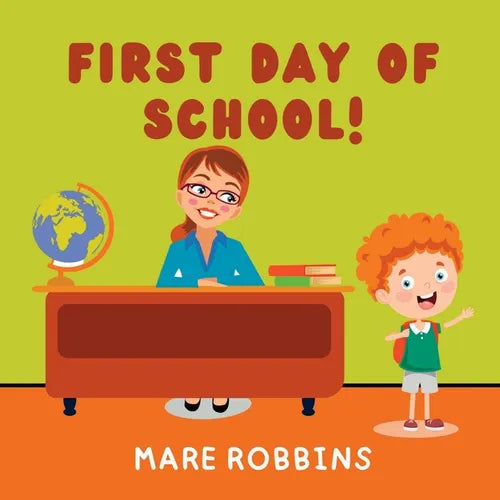 First Day of School - Paperback