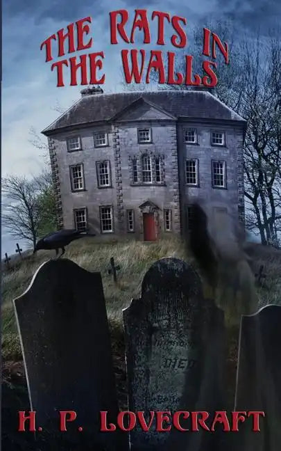 The Rats in the Walls - Paperback