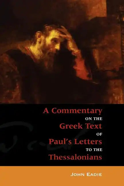 Commentary to the Thessalonians - Paperback
