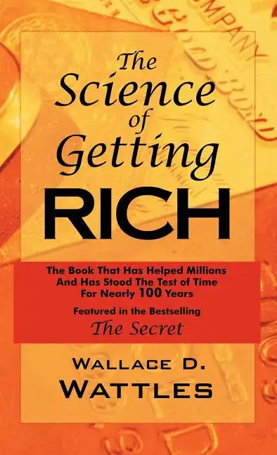 The Science of Getting Rich: As Featured in the Best-Selling'Secret' by Rhonda Byrne - Hardcover