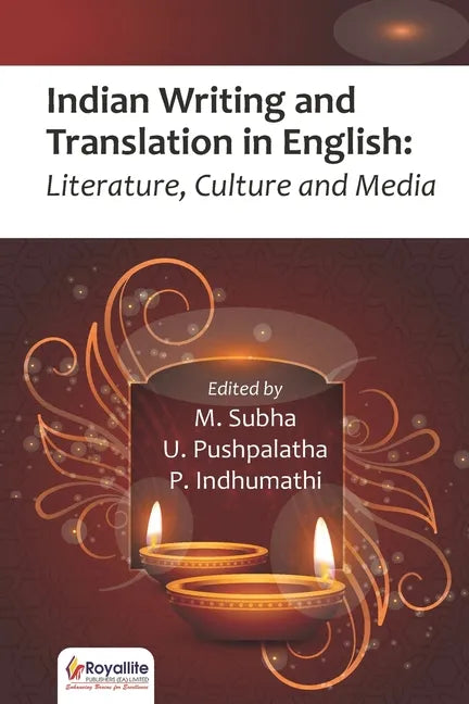 Indian Writing and Translation in English: Literature, Culture and Media - Paperback