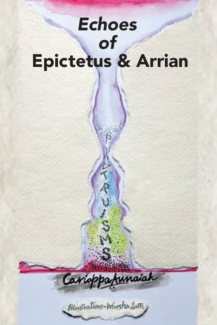 Echoes of Epictetus and Arrian - Paperback