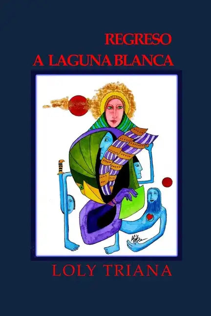 Regreso a Laguna Blanca - Paperback