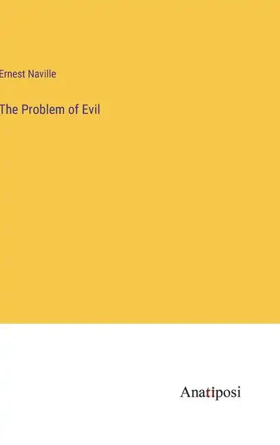 The Problem of Evil - Hardcover