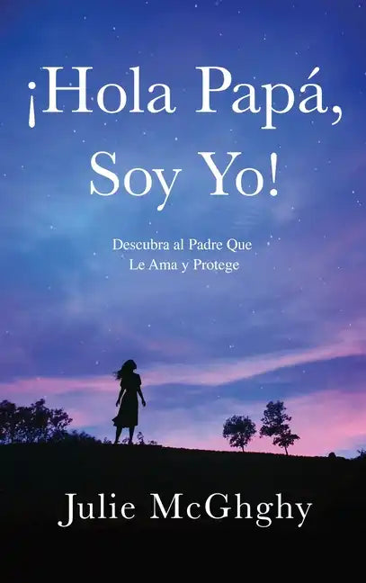 ¡Hola Papá, Soy Yo! - Hardcover