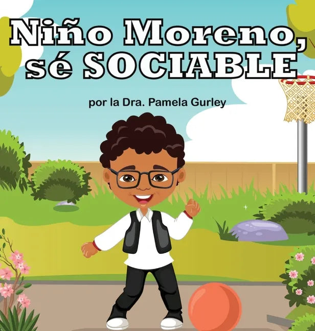 Niño Moreno, sé SOCIABLE - Hardcover