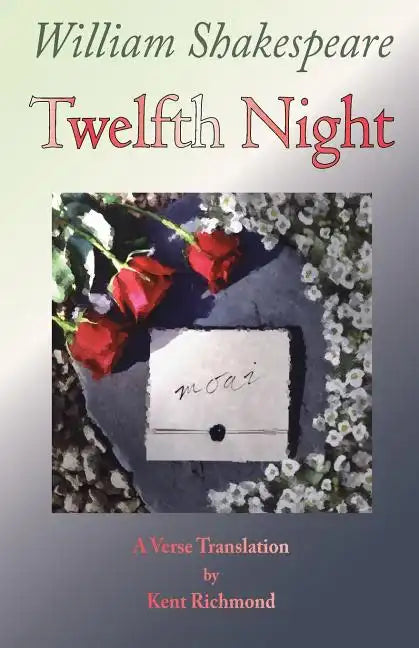 Twelfth Night: A Verse Translation - Paperback