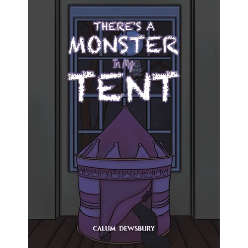 There's a Monster in My Tent - Paperback