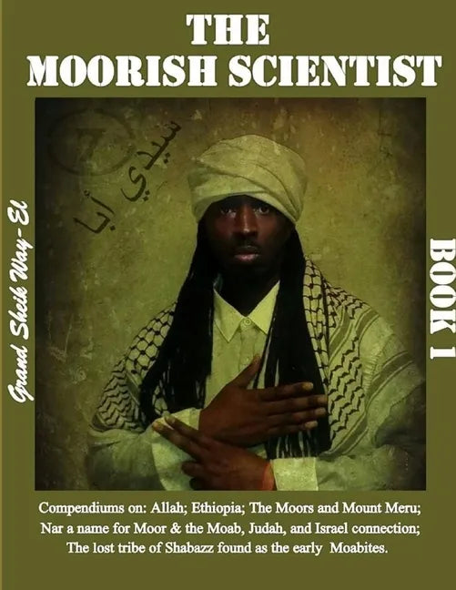 The Moorish Scientist: Book 1 - Paperback