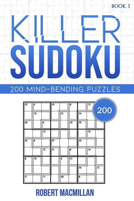 Killer Sudoku, Book 1: 200 Mind-bending Puzzles - Paperback