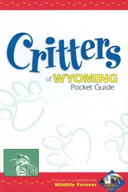 Critters of Wyoming Pocket Guide - Paperback