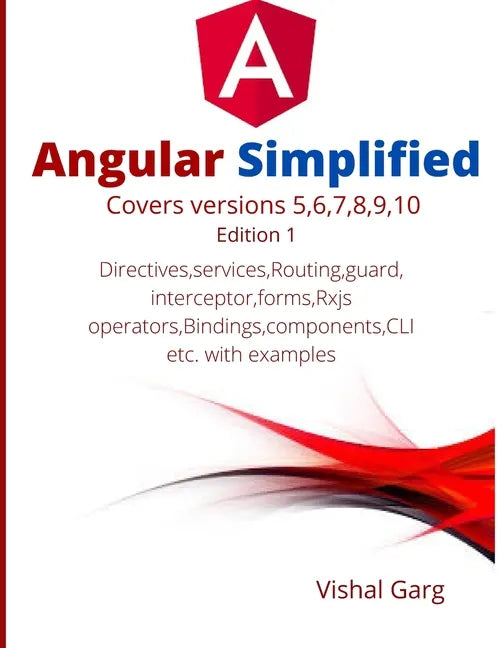 Angular Simplified: Learning made easy - Paperback