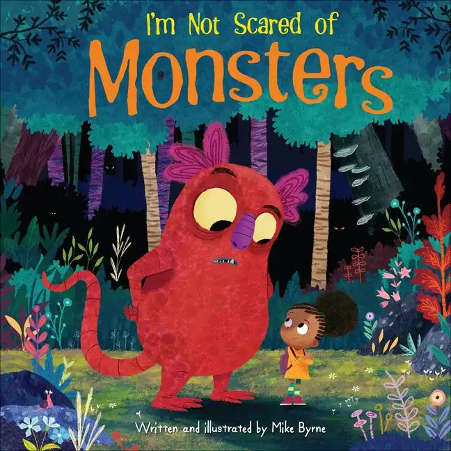 I'm Not Scared of Monsters - Library Binding