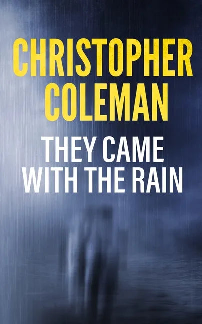They Came with the Rain - Paperback