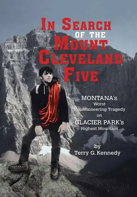 In Search of the Mount Cleveland Five - Hardcover