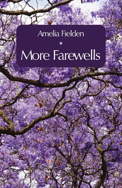 More Farewells - Paperback
