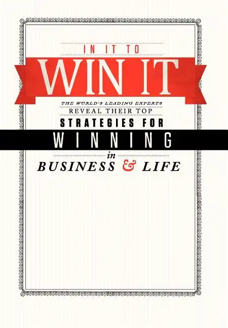 In It To Win It - Hardcover