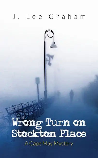 Wrong Turn on Stockton Place - Paperback