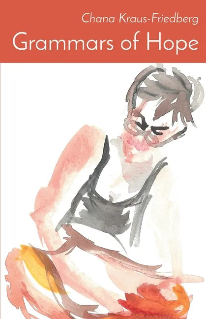 Grammars of Hope: Winner of the Mark Ritzenhein Emerging Poet Award - Paperback