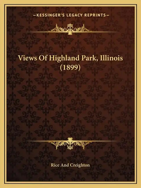 Views of Highland Park, Illinois (1899) - Paperback