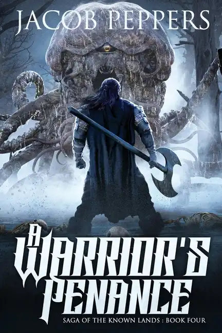 A Warrior's Penance: Book Four of Saga of the Known Lands - Paperback