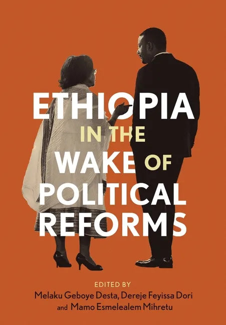 Ethiopia in the Wake of Political Reforms - Hardcover