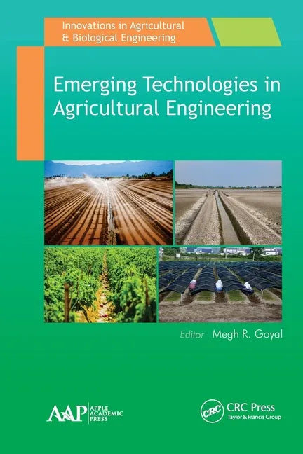 Emerging Technologies in Agricultural Engineering - Paperback