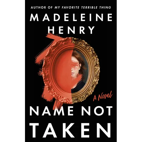Name Not Taken - Hardcover