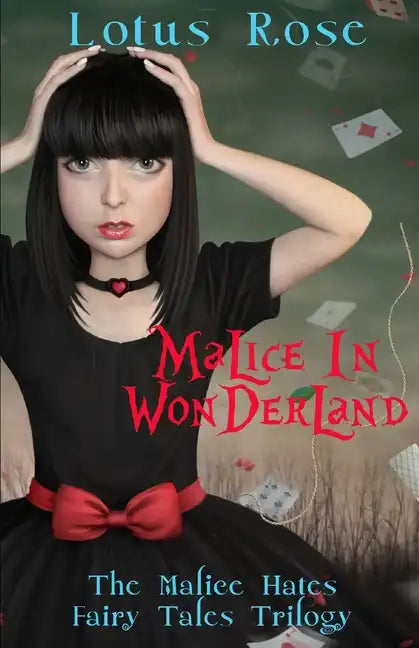 Malice in Wonderland: The Malice Hates Fairy Tales Trilogy - Paperback
