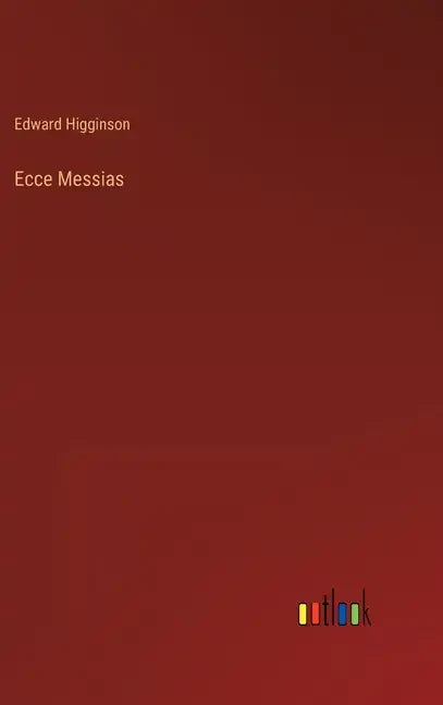 Ecce Messias - Hardcover