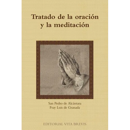Tratado de la oraci y la meditaci - Paperback