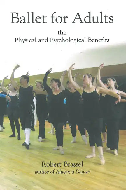 Ballet for Adults - Hardcover