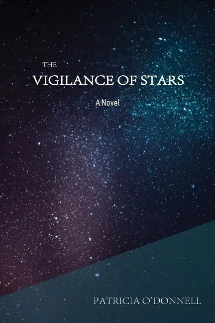 The Vigilance of Stars - Paperback