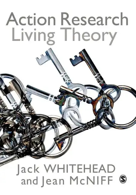 Action Research: Living Theory - Paperback