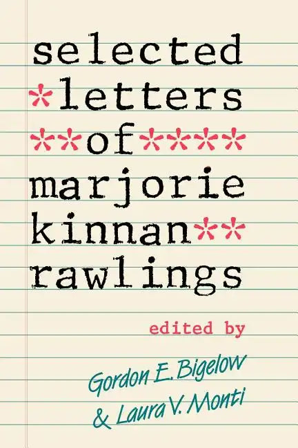 Selected Letters of Marjorie Kinnan Rawlings - Paperback
