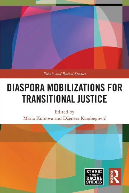 Diaspora Mobilizations for Transitional Justice - Paperback