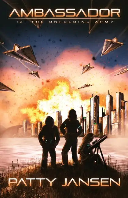 Ambassador 12: The Unfolding Army - Paperback