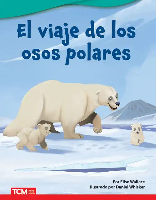 El Viaje de Los Osos Polares - Paperback